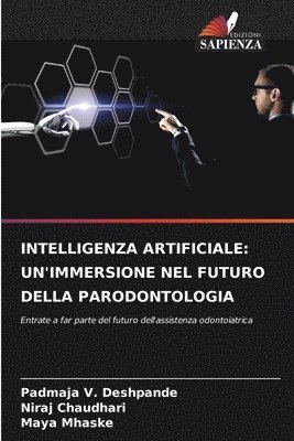 Padmaja V Deshpande, Niraj Chaudhari, Maya Mhaske, Padmaja V. Deshpande - Intelligenza Artificiale, Häftad