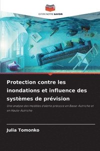 bokomslag Protection contre les inondations et influence des systèmes de prévision