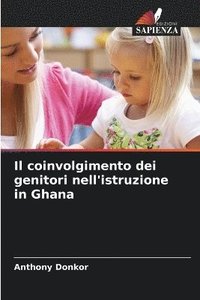 bokomslag coinvolgimento dei genitori nell'istruzione in Ghana
