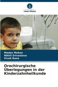 bokomslag Orochirurgische Überlegungen in der Kinderzahnheilkunde
