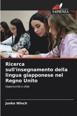 Junko Winch - Ricerca sull'insegnamento della lingua giapponese nel Regno Unito, Häftad