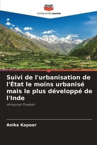 bokomslag Suivi de l'urbanisation de l'État le moins urbanisé mais le plus développé de l'Inde