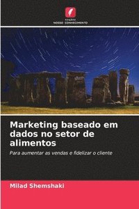 bokomslag Marketing baseado em dados no setor de alimentos