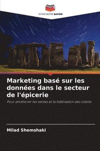 bokomslag Marketing basé sur les données dans le secteur de l'épicerie