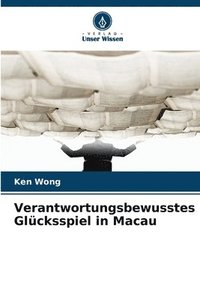 bokomslag Verantwortungsbewusstes Glücksspiel in Macau