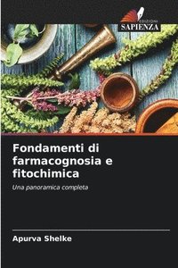 bokomslag Fondamenti di farmacognosia e fitochimica