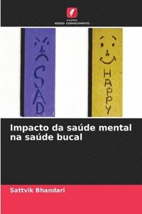 bokomslag Impacto da saúde mental na saúde bucal