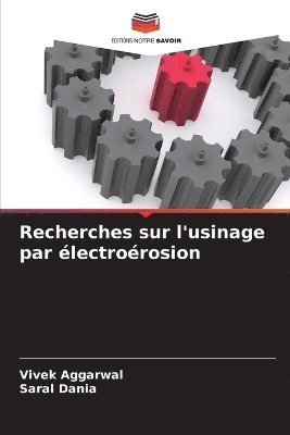 bokomslag Recherches sur l'usinage par électroérosion
