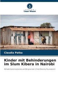 bokomslag Kinder mit Behinderungen im Slum Kibera in Nairobi