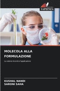 bokomslag MOLECOLA ALLA FORMULAZIONE