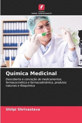 Shilpi Shrivastava - Química Medicinal, Häftad
