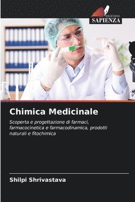 Shilpi Shrivastava - Chimica Medicinale, Häftad