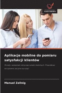bokomslag Aplikacje mobilne do pomiaru satysfakcji klientów