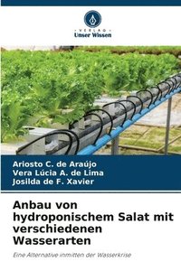 bokomslag Anbau von hydroponischem Salat mit verschiedenen Wasserarten