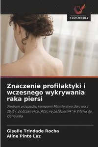 bokomslag Znaczenie profilaktyki i wczesnego wykrywania raka piersi