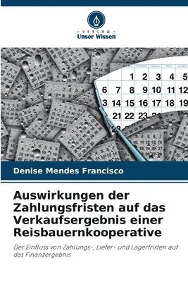 bokomslag Auswirkungen der Zahlungsfristen auf das Verkaufsergebnis einer Reisbauernkooperative
