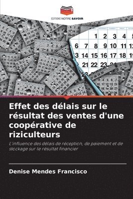 bokomslag Effet des délais sur le résultat des ventes d'une coopérative de riziculteurs