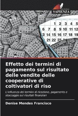 bokomslag Effetto dei termini di pagamento sul risultato delle vendite delle cooperative di coltivatori di riso