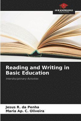 bokomslag Reading and Writing in Basic Education