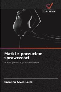 bokomslag Matki z poczuciem sprawczo?ci