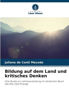 Juliana de Conti Macedo - Bildung auf dem Land und kritisches Denken, Häftad