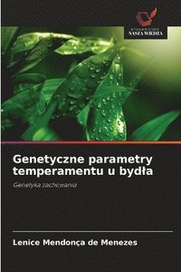 bokomslag Genetyczne parametry temperamentu u bydla