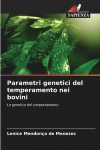 bokomslag Parametri genetici del temperamento nei bovini