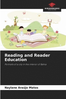 Reading and Reader Education