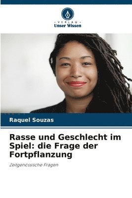 bokomslag Rasse und Geschlecht im Spiel