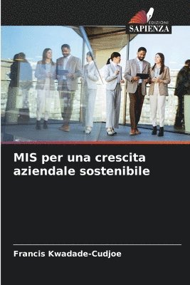 MIS per una crescita aziendale sostenibile