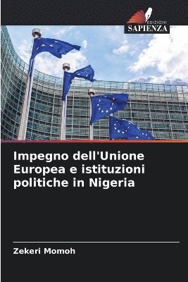 bokomslag Impegno dell'Unione Europea e istituzioni politiche in Nigeria