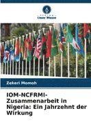 bokomslag IOM-NCFRMI-Zusammenarbeit in Nigeria