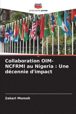 bokomslag Collaboration OIM-NCFRMI au Nigeria: Une décennie d'impact