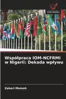 bokomslag Wspólpraca IOM-NCFRMI w Nigerii