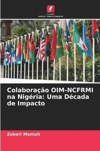 bokomslag Colaboração OIM-NCFRMI na Nigéria