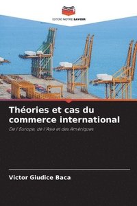 bokomslag Théories et cas du commerce international