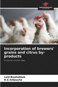 bokomslag Incorporation of brewers' grains and citrus by-products