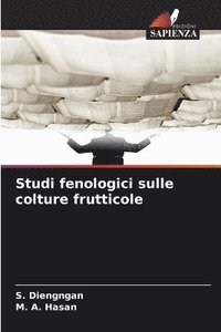 bokomslag Studi fenologici sulle colture frutticole
