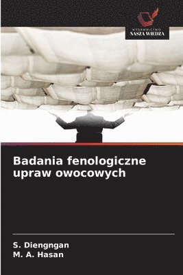 Badania fenologiczne upraw owocowych