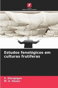 bokomslag Estudos fenológicos em culturas frutíferas