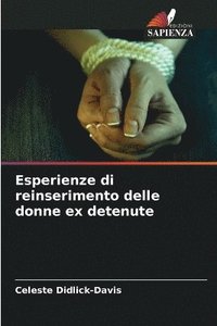 bokomslag Esperienze di reinserimento delle donne ex detenute
