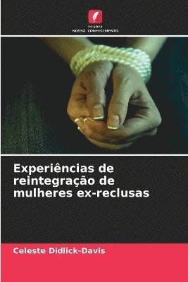 bokomslag Experiências de reintegração de mulheres ex-reclusas
