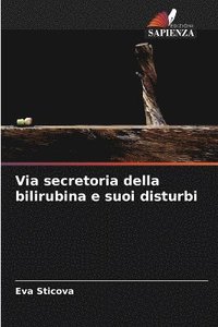 bokomslag Via secretoria della bilirubina e suoi disturbi