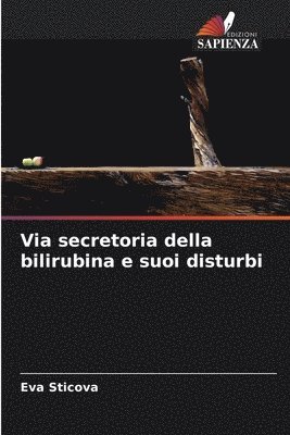 bokomslag Via secretoria della bilirubina e suoi disturbi