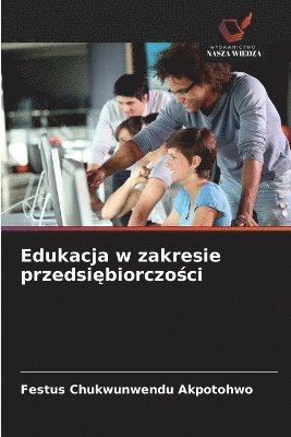 bokomslag Edukacja w zakresie przedsi?biorczo?ci