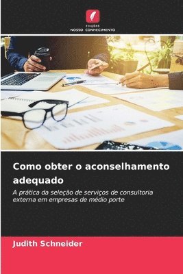 Como obter o aconselhamento adequado