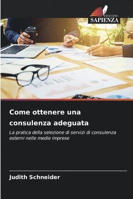 Come ottenere una consulenza adeguata