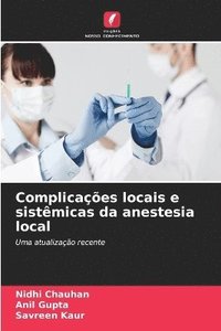 bokomslag Complicações locais e sistêmicas da anestesia local