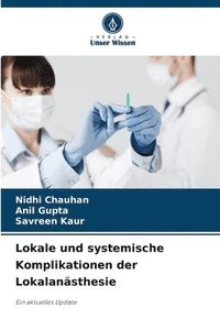 bokomslag Lokale und systemische Komplikationen der Lokalanästhesie