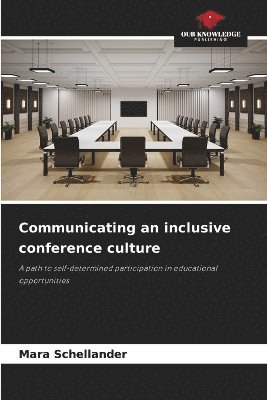 bokomslag Communicating an inclusive conference culture
